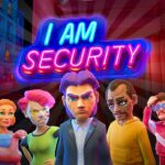 I Am Security Unlimited Money Mod Apk 1.0.1